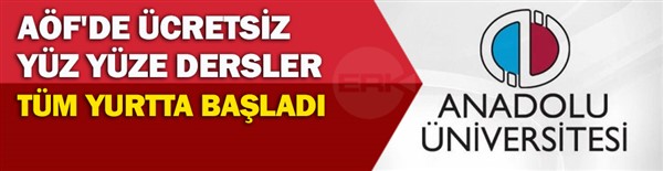  AÖF'de ücretsiz yüz yüze dersler tüm yurtta başladı