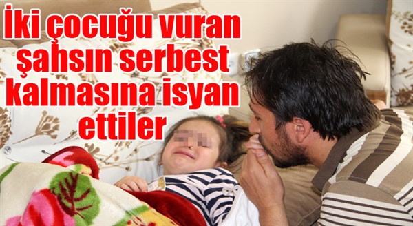 2 çocuğu vuran şahsın serbest kalmasına isyan ettiler...