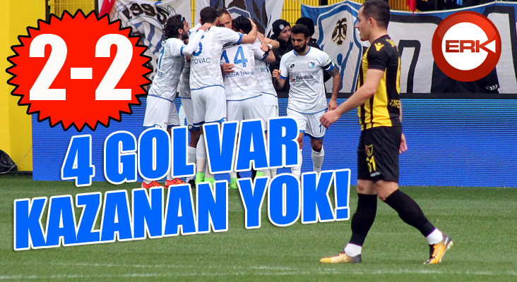 4 gol var kazanan yok!