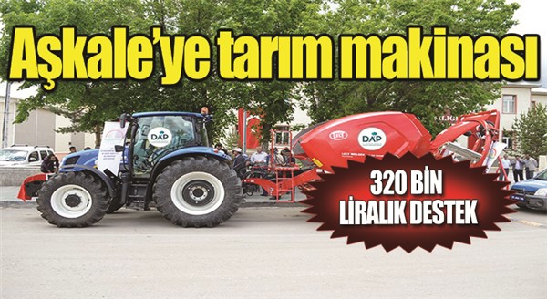 Aşkale’ye 320 bin liralık tarım makinası desteği