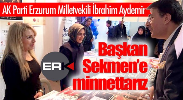 Aydemir: Başkan Sekmen’e minnettarız 