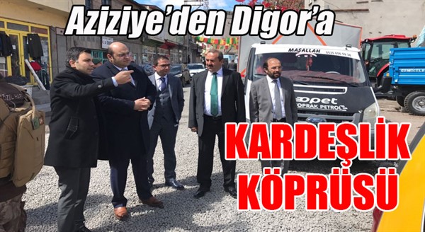 Aziziye'den Digor'a kardeşlik köprüsü...