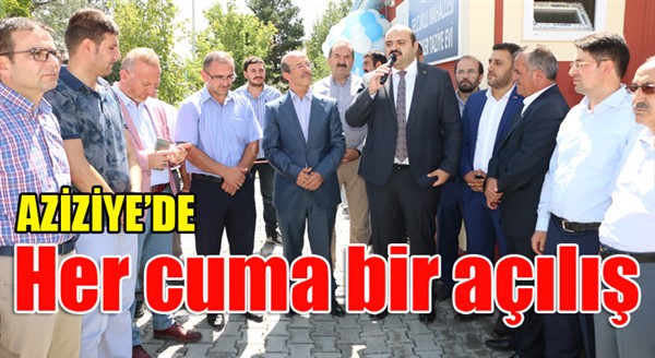 Aziziye’den “her cuma bir açılış”