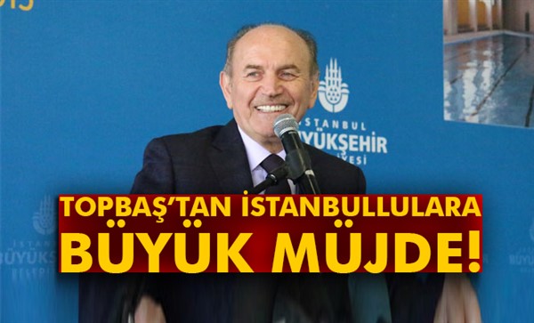 Başkan Topbaş’tan Büyükçekmece halkına müjde üstüne müjde