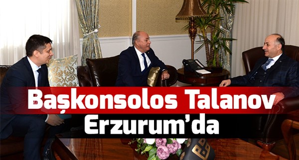 Başkonsolosu Talanov Erzurum'da