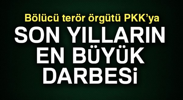 Bölücü terör örgütüne TSK'dan büyük darbe