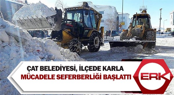 Çat Belediyesi, ilçede karla mücadele seferberliği başlattı