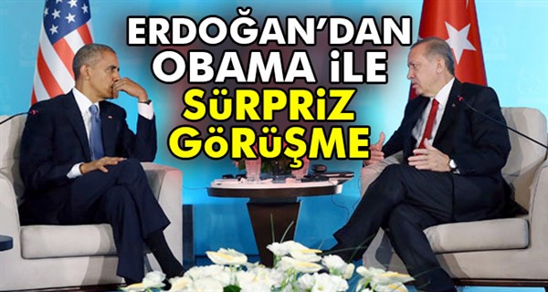 Cumhurbaşkanı Erdoğan ABD Başkanı Obama ile görüştü