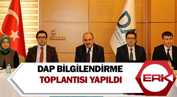 DAP bilgilendirme toplantısı yapıldı