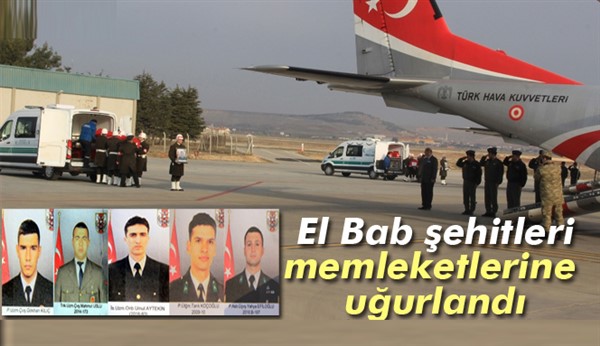 El-Bab şehitleri memleketlerine uğurlandı