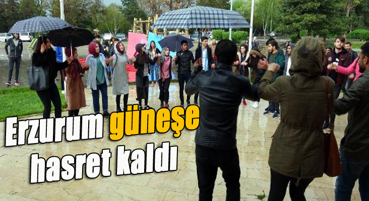 Erzurum güneşe hasret kaldı