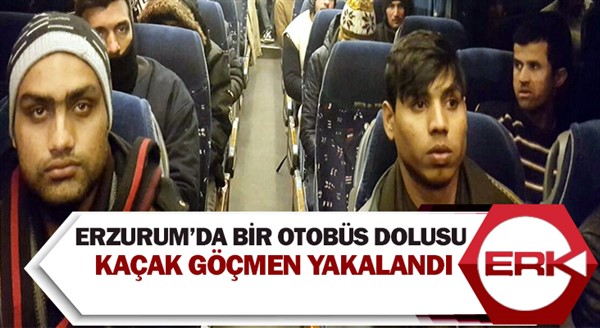 Erzurum’da bir otobüs dolusu kaçak göçmen yakalandı