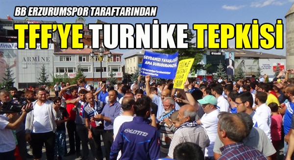 Erzurum’da TFF’ye turnike tepkisi