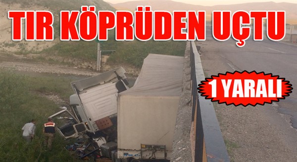 Erzurum’da tır köprüden uçtu: 1 yaralı