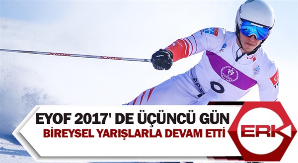 EYOF 2017' de üçüncü gün bireysel yarışlarla devam etti