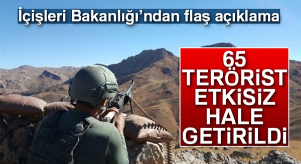 İçişleri Bakanlığı: '65 terörist etkisiz hale getirildi'