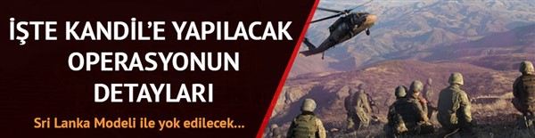 İşte İran ile Kandil’e yapılacak operasyonun detayları....