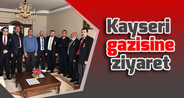 Kayseri gazisine ziyaret