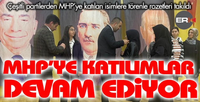 MHP’ye Erzurum’daki katılımlar sürüyor