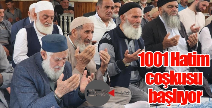 1001 Hatim coşkusu başlıyor