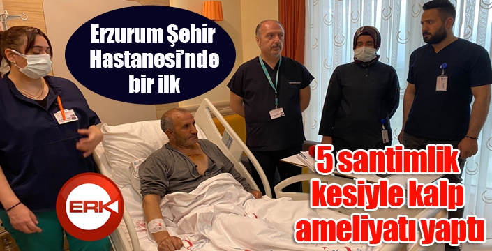 5 santimlik kesiyle kalp ameliyatı yaptı