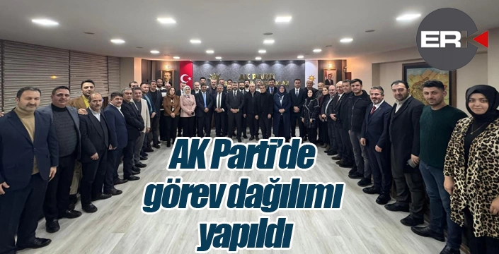 AK Parti’de görev dağılımı yapıldı