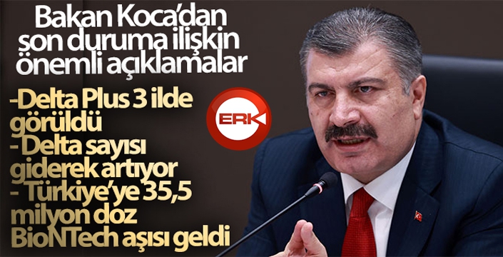 Bakan Koca'dan son duruma ilişkin önemli açıklamalar! 'Delta Plus 3 ilde görüldü'