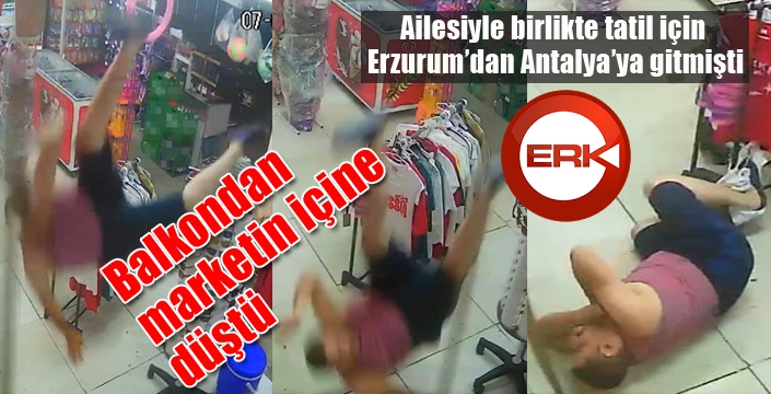 Balkondan marketin içine düştü, görenlerin yürekleri ağızlarına geldi