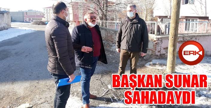 Başkan Sunar sahadaydı