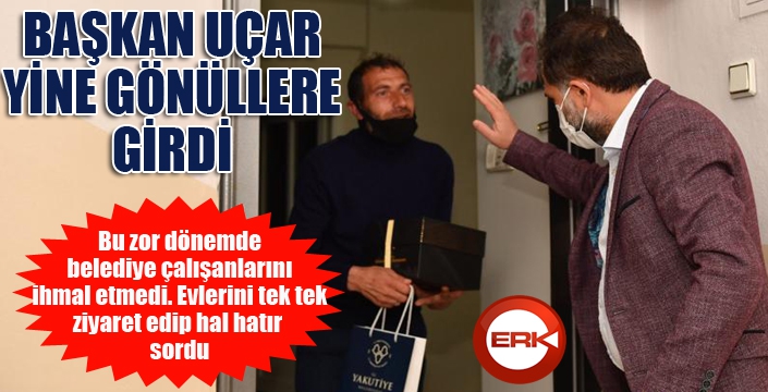 Başkan Uçar bir kez daha gönüllere girdi…