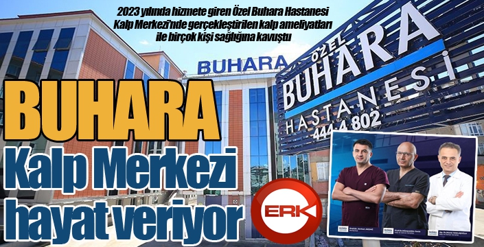 Buhara Kalp Merkezi hayat veriyor