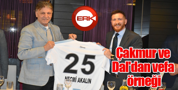 Çakmur ve Dal'dan vefa örneği