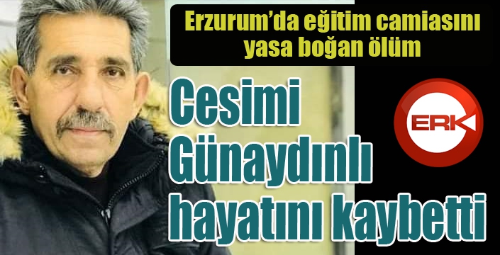 Cesimi Günaydınlı hayatını kaybetti