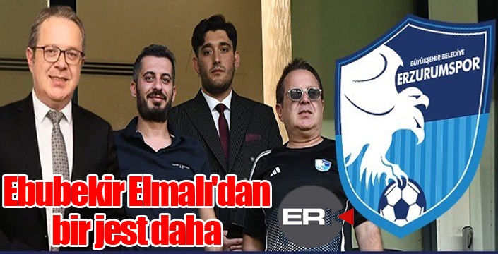  Ebubekir Elmalı'dan bir jest daha