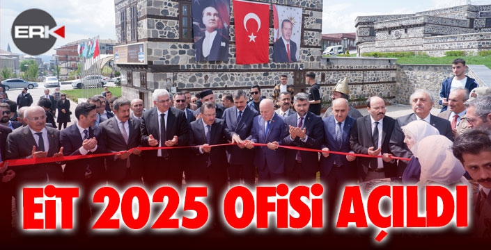 EİT 2025 Erzurum Turizm Başkenti için bir adım daha 