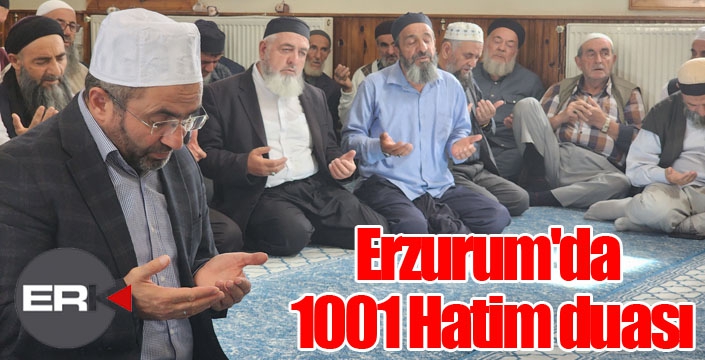 Erzurum'da 1001 Hatim duası