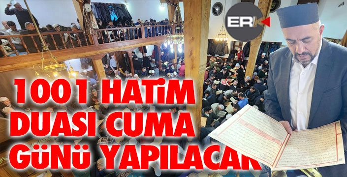 Erzurum'da 500 yıllık 1001 hatim geleneği yaşatılıyor