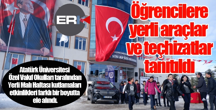 Erzurum’da alışılmışın dışında yerli malı kutlaması