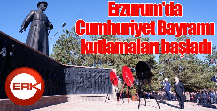 Erzurum'da Cumhuriyet Bayramı kutlamaları başladı