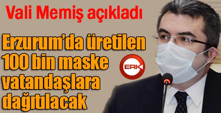 Erzurum’da üretilen 100 bin maske vatandaşlara dağıtılacak