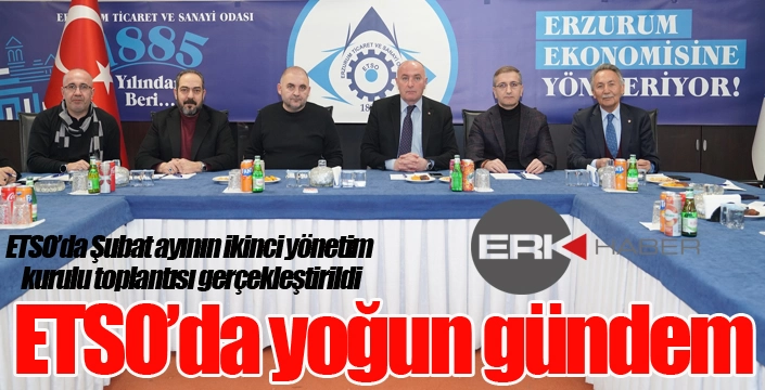 ETSO'da yoğun gündem...