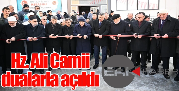  Hz. Ali Camii dualarla açıldı