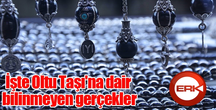 İşte Oltu Taşı'na dair bilinmeyen gerçekler