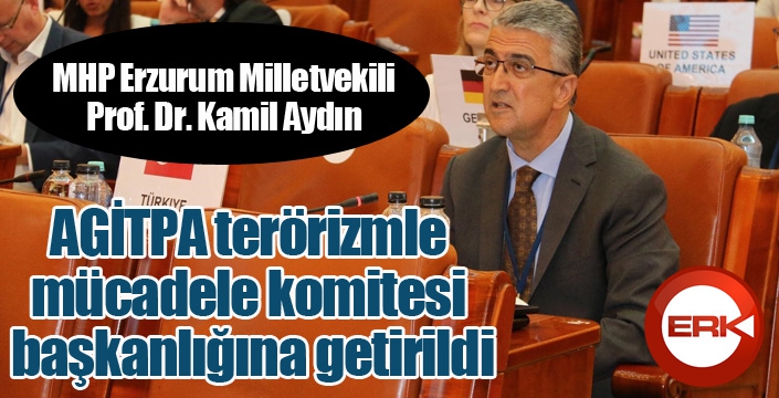 MHP’li Aydın, AGİTPA terörizmle mücadele komitesi başkanlığına getirildi