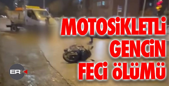 Motosiklet sürücüsü yaşamını kaybetti