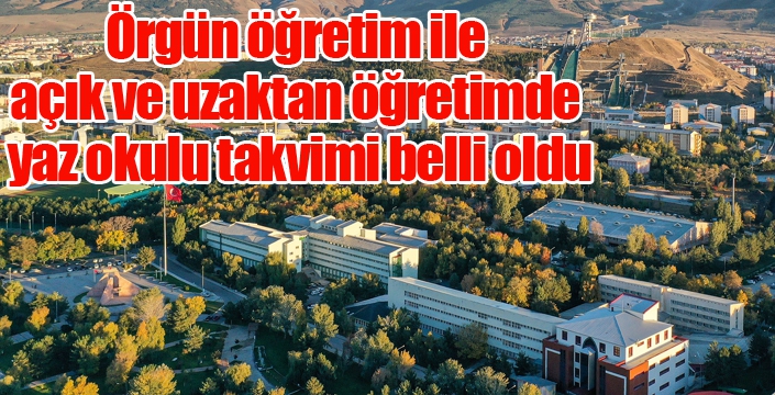 Örgün öğretim ile açık ve uzaktan öğretimde yaz okulu takvimi belli oldu