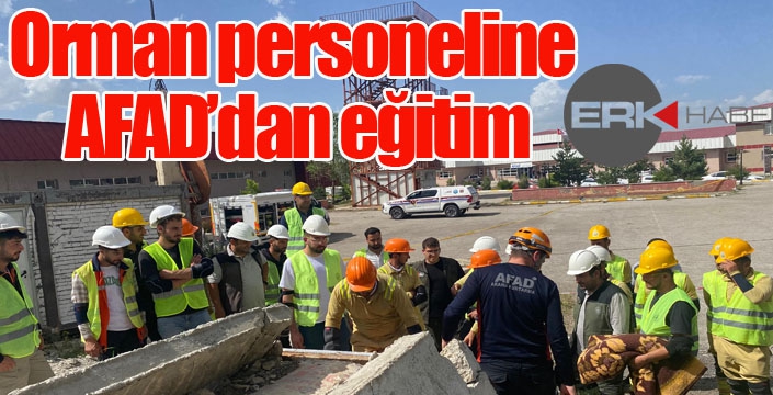 Orman personeline AFAD’dan eğitim