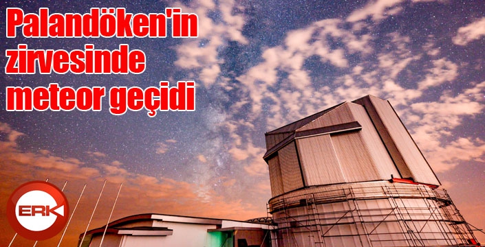 Palandöken'in zirvesinde meteor geçidi