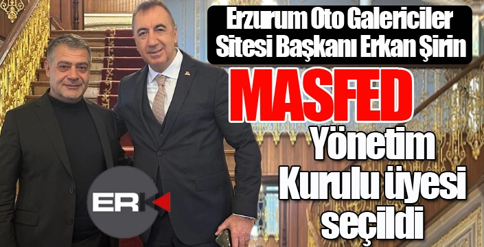 Şirin, MASFED Yönetim kuruluna seçildi