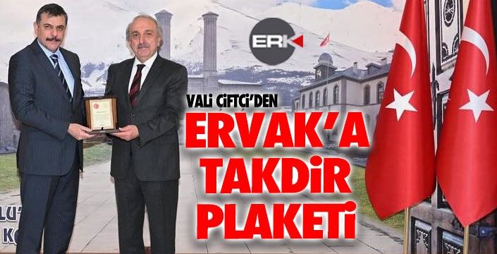 Vali Çiftçi’den ER-VAK’a takdir plaketi